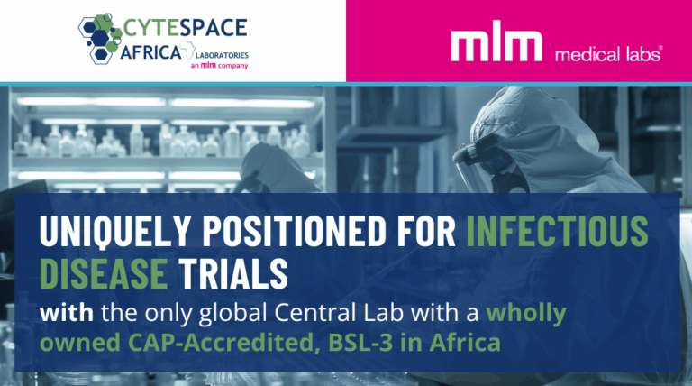 Infectious Disease Trials through MLM Medical Labs and Cytespace Africa Laboratories